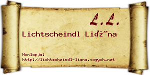 Lichtscheindl Liána névjegykártya